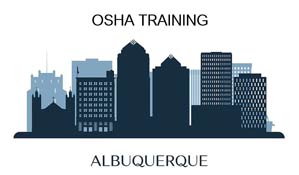 Albuquerque NM OSHA Training