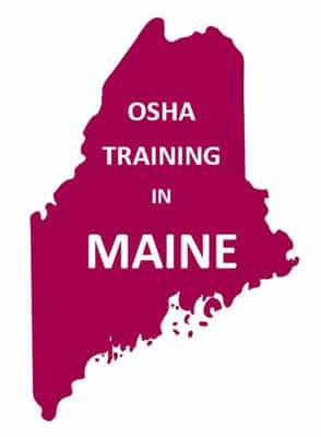OSHA training Maine