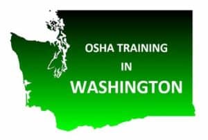 OSHA training Washington State