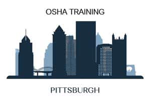 OSHA Training Pittsburgh PA