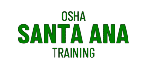 osha training santa ana ca
